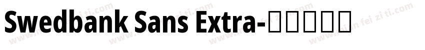 Swedbank Sans Extra字体转换